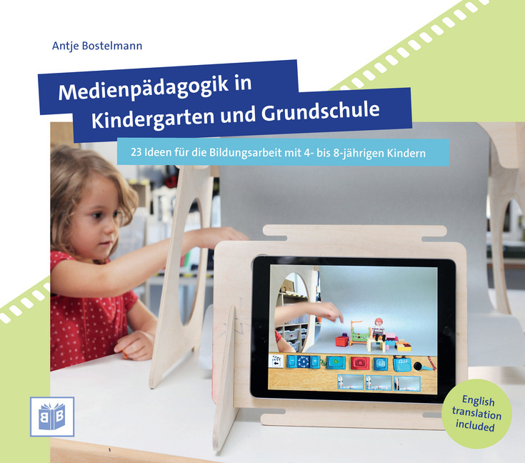 Medienpädagogik in Kindergarten und Grundschule von Bananenblau